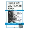 Hiçbir Şeyi Unutmayan Adam