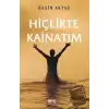 Hiçlikte Kainatım