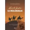 Hicrete Kadar İlk Müslümanlar