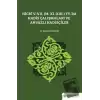 Hicri 5.-7. (M. 11.-13.) Yy.’da Hadis Çalışmaları ve Ahvazlı Hadisçiler