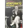 Hikayelerle Atatürkü Anlamak