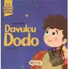 Hikayelerle İslam’ın Şartları - Davulcu Dodo