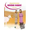 Hikayelerle Kısa Sureler - Kevser Suresi