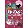 Hilda ve Olmayan Yer