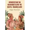 Hindistan’ın Kehanetleri ve Batıl İnançları