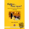 Hipnoz Nasıl Yapar? 2. Basamak