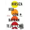 Hırsıza Her Gün Bayram