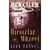 Hırsızlar Müzesi - Bekçiler Serisi 1. Kitap