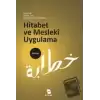 Hitabet ve Mesleki Uygulama