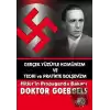 Hitler’in Propaganda Bakanı Doktor Goebbels