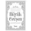 Hizb-ü Envari’l-Hakaikı’n-Nuriye Büyük Cevşen Türkçe Okunuşlu ve Açıklamalı ( 2 Farklı Renkte) (Ciltli)