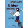 Hizmet Eden Lider Olabilmek