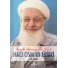 Hizmete Adanmış Bir Ömür Hacı Osman Erilli