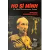 Ho Şi Minh Bir Ulusal Kurtuluşçunun Portresi