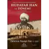 Hokand Hanlığı’nın Son Hükümdarı Hüdayar Han ve Dönemi