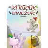 Hokkabaz - İki Küçük Dinozor