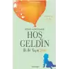 Hoş Geldin : İlk İki Yaşın Sihri