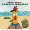 Hotoz Horoz Galapagos Adalarında