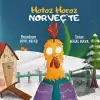 Hotoz Horoz Norveçte