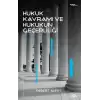 Hukuk Kavramı ve Hukukun Geçerliliği