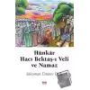 Hünkar Hacı Bektaş-ı Veli ve Namaz