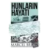 Hunların Hayatı