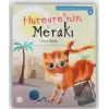 Hureyre’nin Merakı