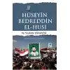 Hüseyin Bedreddin El-Husi ve Yemen Direnişi