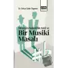 Hüseyin Sadeddin Arel ve Bir Musiki Masalı