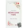 Hüsn-i Zan ve Vefa