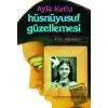 Hüsnüyusuf Güzellemesi