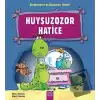 Huysuzozor Hatice