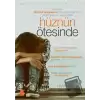 Hüznün Ötesinde