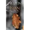 Hüzün ve İsyan