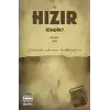 Hz. Hızır Kimdir?