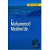 Hz. Muhammed Medinede