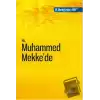 Hz. Muhammed Mekke’de