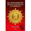 Hz. Muhammed’in Devlet Başkanlığı ve Liderliği