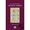 Hz. Osman Sonrası Mushaf Tarihi