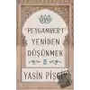 Hz. Peygamberi Yeniden Düşünmek