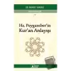 Hz. Peygamberin Kuran Anlayışı