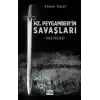 Hz. Peygamberin Savaşları