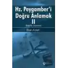 Hz. Peygamberi Doğru Anlamak - 2