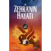 Hz. Zehranın Hayatı