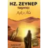 HZ. Zeynep Taşıyıcı