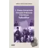 I. Dünya Savaşında Osmanlı Ordusuna Etki Etmiş Yahudiler