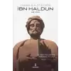 İbn Haldun: Bir Giriş - Zamanın Ötesinde