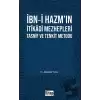 İbn-i Hazm’ın İtikadi Mezhepleri Tasnif Ve Tenkit Metodu