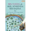 İbn Tufeyl ile Akıl Adasında Bir Başına