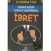 İbret - İşkence Edilen Emniyet Hekiminden